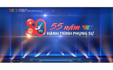 55 năm truyền hình Việt Nam - Một chặng đường đầy vẻ vang