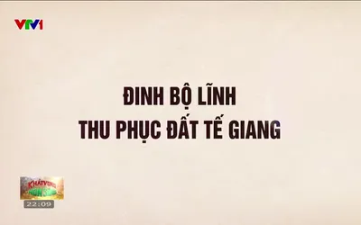 Đinh Bộ Lĩnh thu phục đất Tế Giang