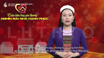 Triệu tấm lòng yêu thương - Nghìn mái nhà hạnh phúc