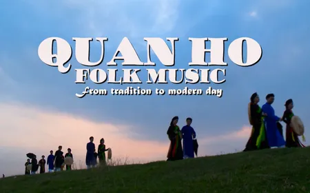 Quan Họ Folk music - From tradition to modern day | Heritage Journey