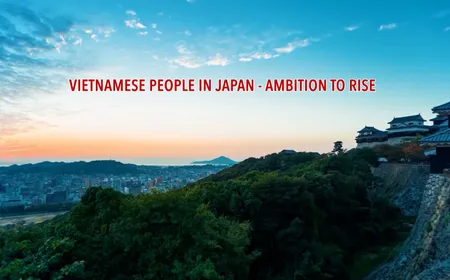 Vietnamese people in Japan - Ambition to rise | Vietnam Imprints