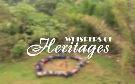 Whisper of Heritages | Discovery
