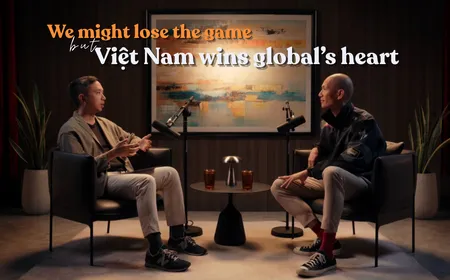 We might lose the game, but Việt Nam wins global’s heart | Vietnam Innovators