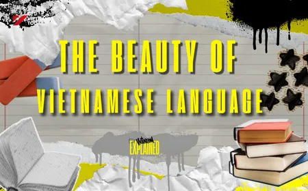The beauty of Vietnamese language | Vietnam Explained