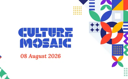 Culture Mosaic | 08.08.2026