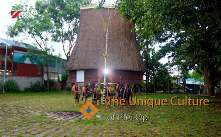 The Unique Culture of Plei Op | The Rhythms of Vietnam