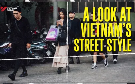 A Look at Vietnam’s Street Style | Vietnam Explained