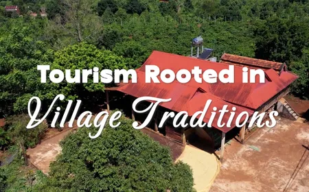 Tourism Rooted in Village Traditions | Vibes of Vietnam