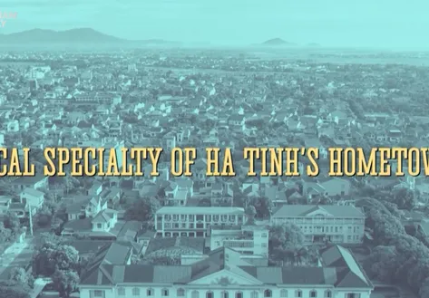 Local specialty of Ha Tinh's hometown