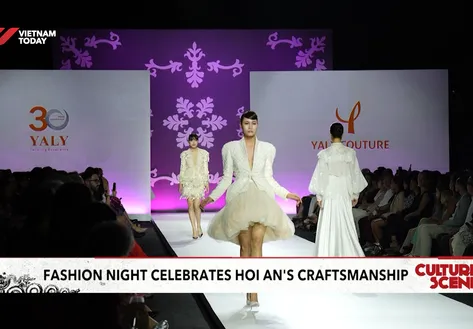 Fashion night celebrates Hoi An's craftsmanship