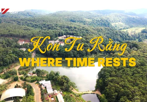 Kon Tu Rằng - Where time rests | Vibes of Vietnam