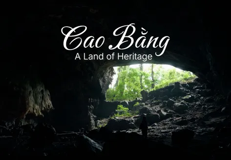 Cao Bằng - A land of heritage | Vibes of Vietnam