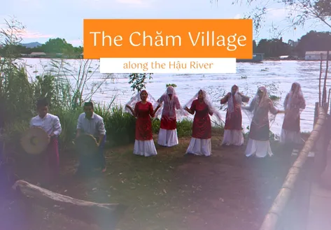 The Chăm Village Along the Hậu River | Vibes of Vietnam