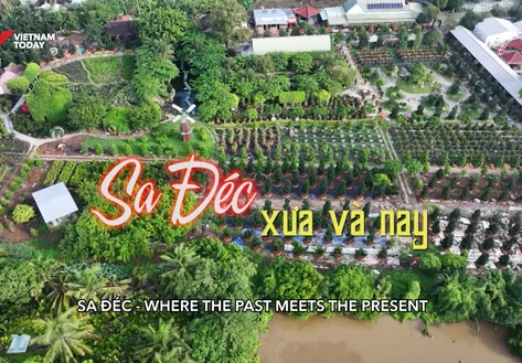 Sa Đéc where the past meets the present | Vibes of Vietnam