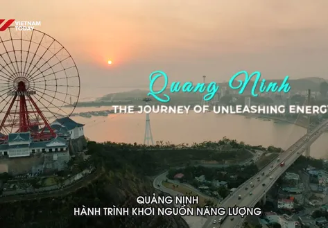 Quảng Ninh: The Journey of Unleashing Energy | Hello Vietnam