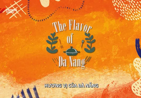 The Flavour of Đà Nẵng | Hello Vietnam