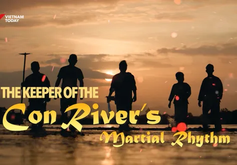 The Keeper of the Con River’s Martial Rhythm | The Martial Land