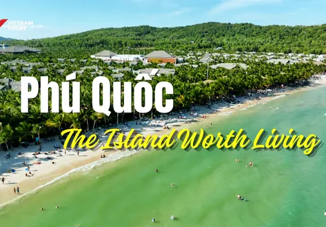 Phú Quốc: The Island Worth Living | Hello Vietnam