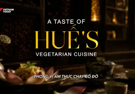A Taste of Hue's Vegetarian Cuisine | Flavours & Beyond