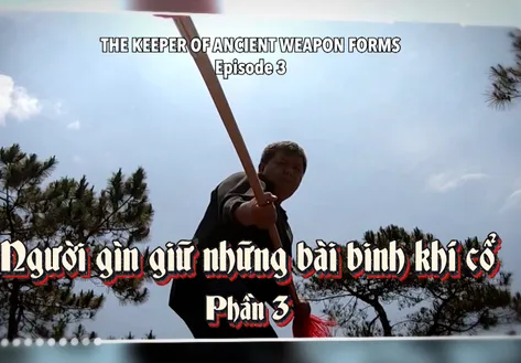 The keeper of ancient weapon forms - Episode 3 | The Martial Land