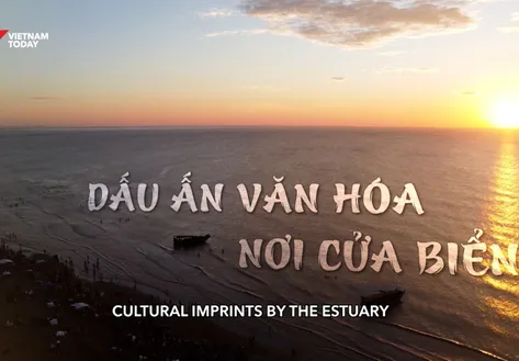 Cultural Imprints by the Estuary | Vibes of Vietnam
