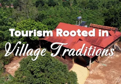 Tourism Rooted in Village Traditions | Vibes of Vietnam