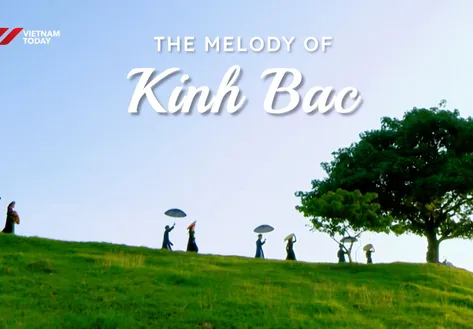 The Melody of Kinh Bac | Vibes of Vietnam