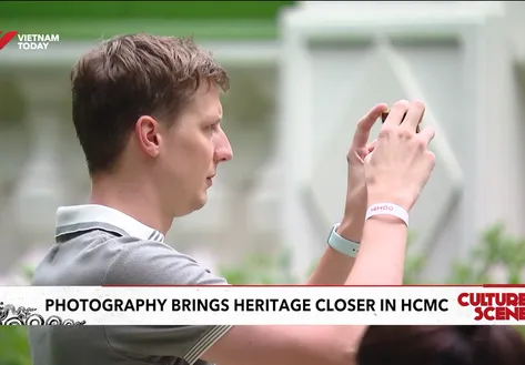 Photography brings heritage closer in Ho Chi Minh City