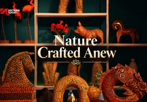 Nature Crafted Anew | Vietnam at a Glance