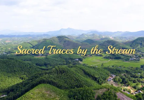 Sacred Traces by the Stream | Vibes of Vietnam