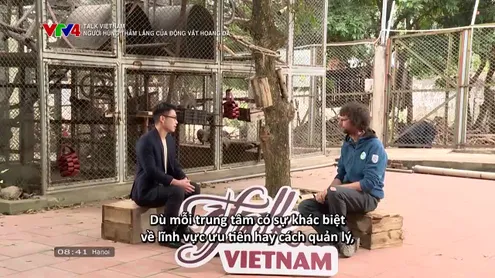 Talk Vietnam: Người hùng thầm lặng của động vật hoang dã