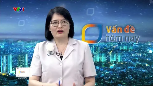 Vấn đề hôm nay - 12/5/2025