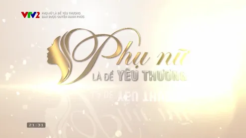Phụ nữ là để yêu thương: 	Ban được quyền hạnh phúc - Số 13