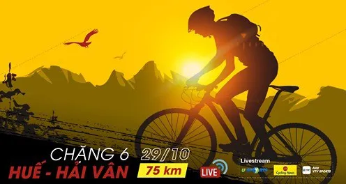 Chặng 6 Giải xe đạp VTV Cúp Tôn Hoa Sen 2020: TP Huế - đèo Hải Vân (75 Km)