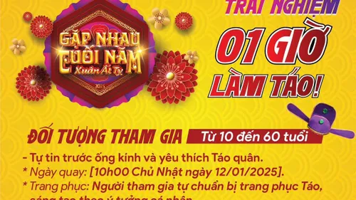 Táo quân 2025: Cơ hội trải nghiệm 1 giờ làm Táo dành cho khán giả