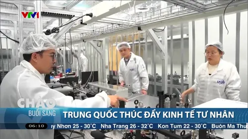 Trung Quốc thúc đẩy phát triển kinh tế tư nhân