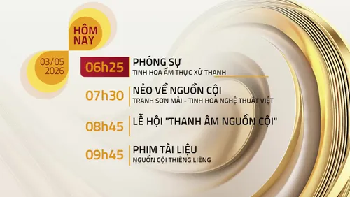 Lịch phát sóng chương trình trên VTV8 ngày 03/05/2026