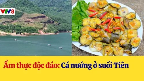 Ẩm thực độc đáo: Cá nướng ở suối Tiên