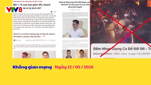Không gian mạng - Ngày 22-05-2026