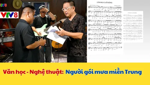 Văn học - Nghệ thuật:  Người gói mưa miền Trung