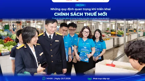 14h Chiều nay: Hội thảo làm rõ những quy định về thuế và hóa đơn điện tử trong thương mại điện tử và bán hàng đa kênh