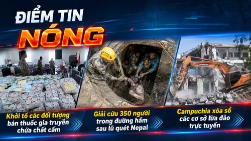 Điểm tin Nóng 29/08: Phá đường dây thuốc giả chứa chất cấm;Giải cứu  công nhân trong đường hầm bị lũ quét; Xóa sổ cơ sở lừa đảo trực tuyến tại Campuchia