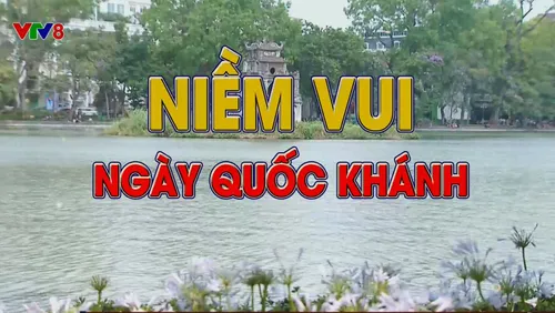 KI ỐT VĂN HÓA: Niềm vui ngày Quốc Khánh 