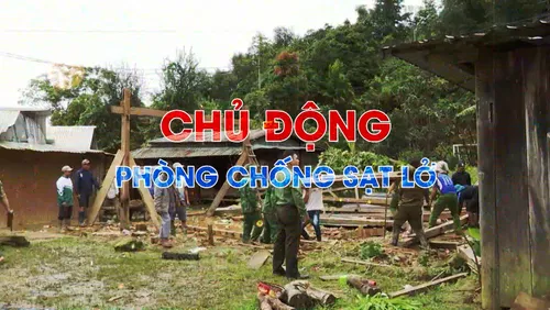 Tiêu điểm: Chủ động phòng chống sạt lở