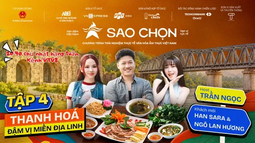 SAO CHỌN TẬP 4: KHÁM PHÁ XỨ THANH - ĐẬM VỊ MIỀN ĐỊA LINH 