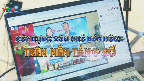 Xây dựng văn hoá bán hàng trên nền tảng số