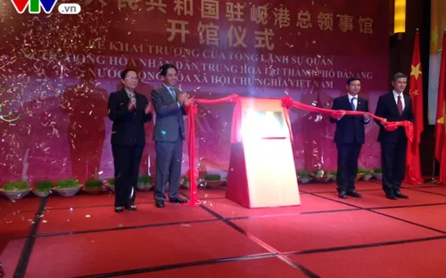 Khai trương Tổng Lãnh sự quán Cộng hòa Nhân dân Trung hoa tại Đà Nẵng