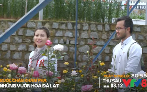 Bước chân khám phá: "Những vườn hoa Đà Lạt"