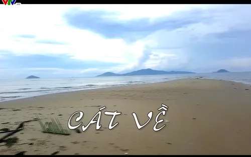 Chuyện Biển, chuyện Người (8h45, thứ bảy, 9/9/2017) - Cát về