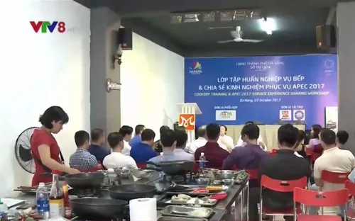 Đà Nẵng tổ chức tập huấn về ẩm thực phục vụ APEC